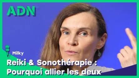 Reiki & Sonothérapie : Pourquoi allier les deux ?