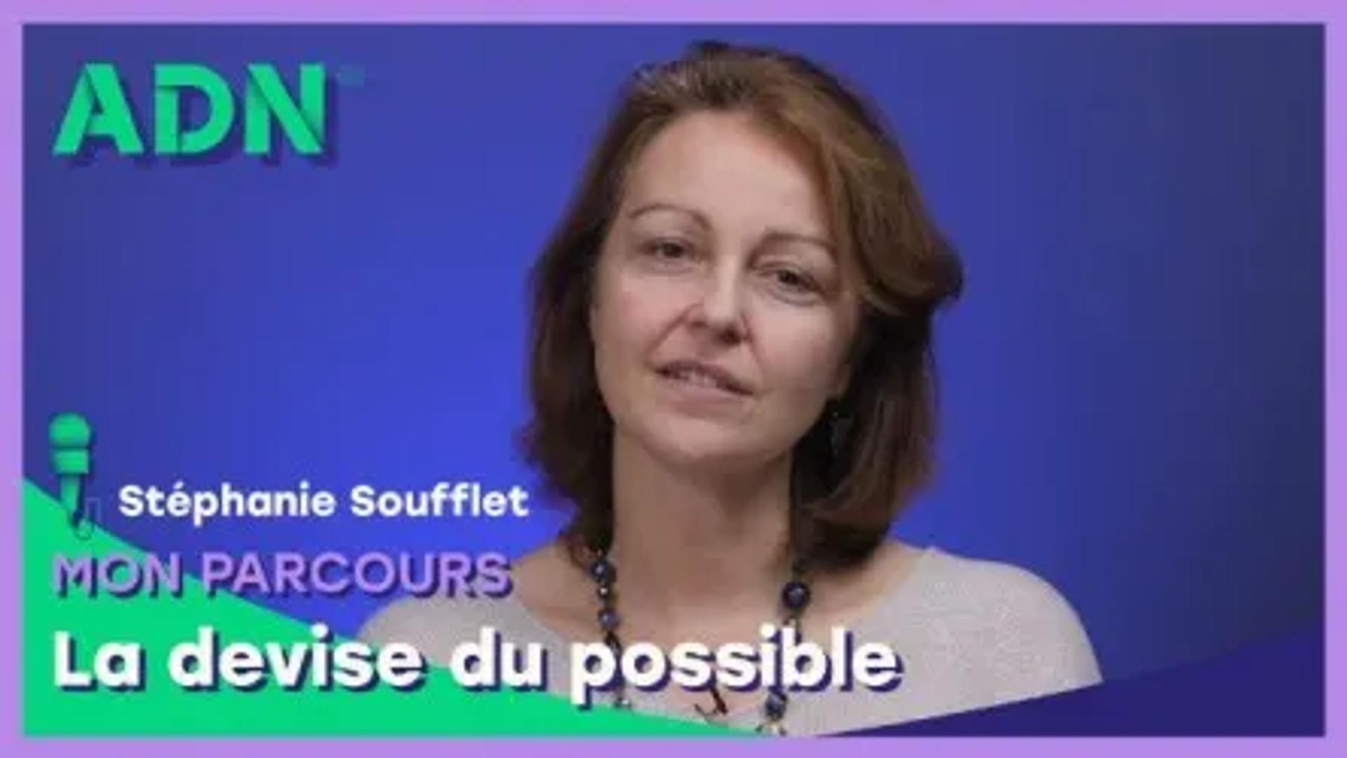 Mon parcours : La devise du possible
