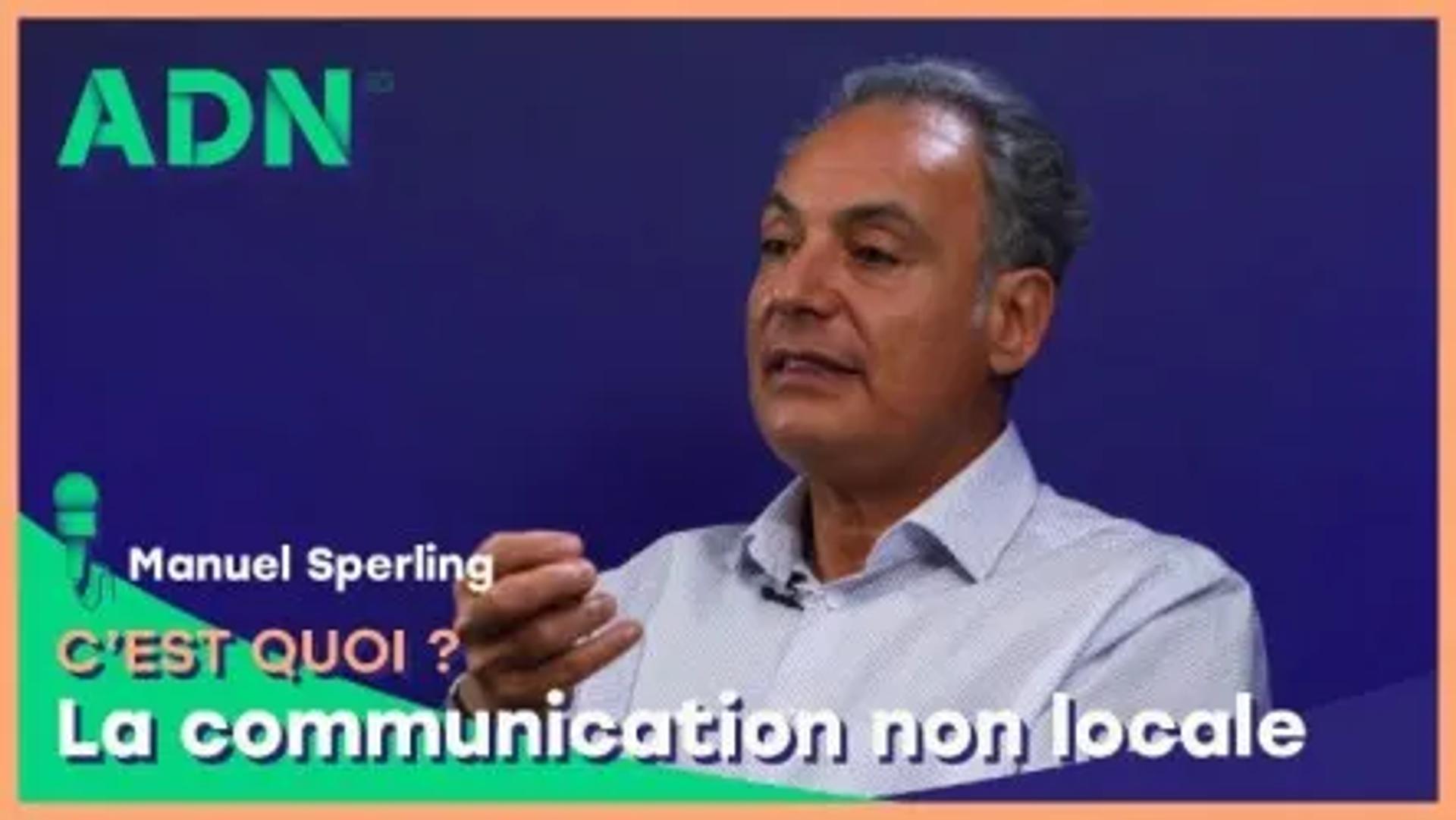 La communication non locale, c'est quoi ?