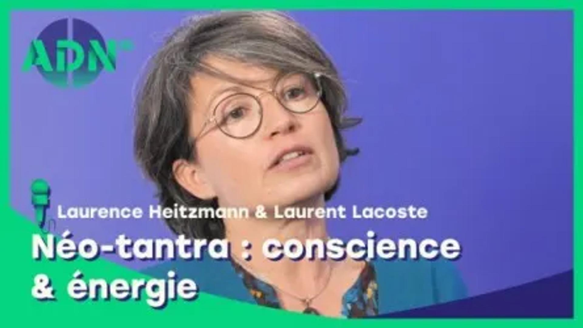 Néo-tantra : conscience & énergie