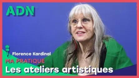 Ma pratique : Les ateliers artistiques