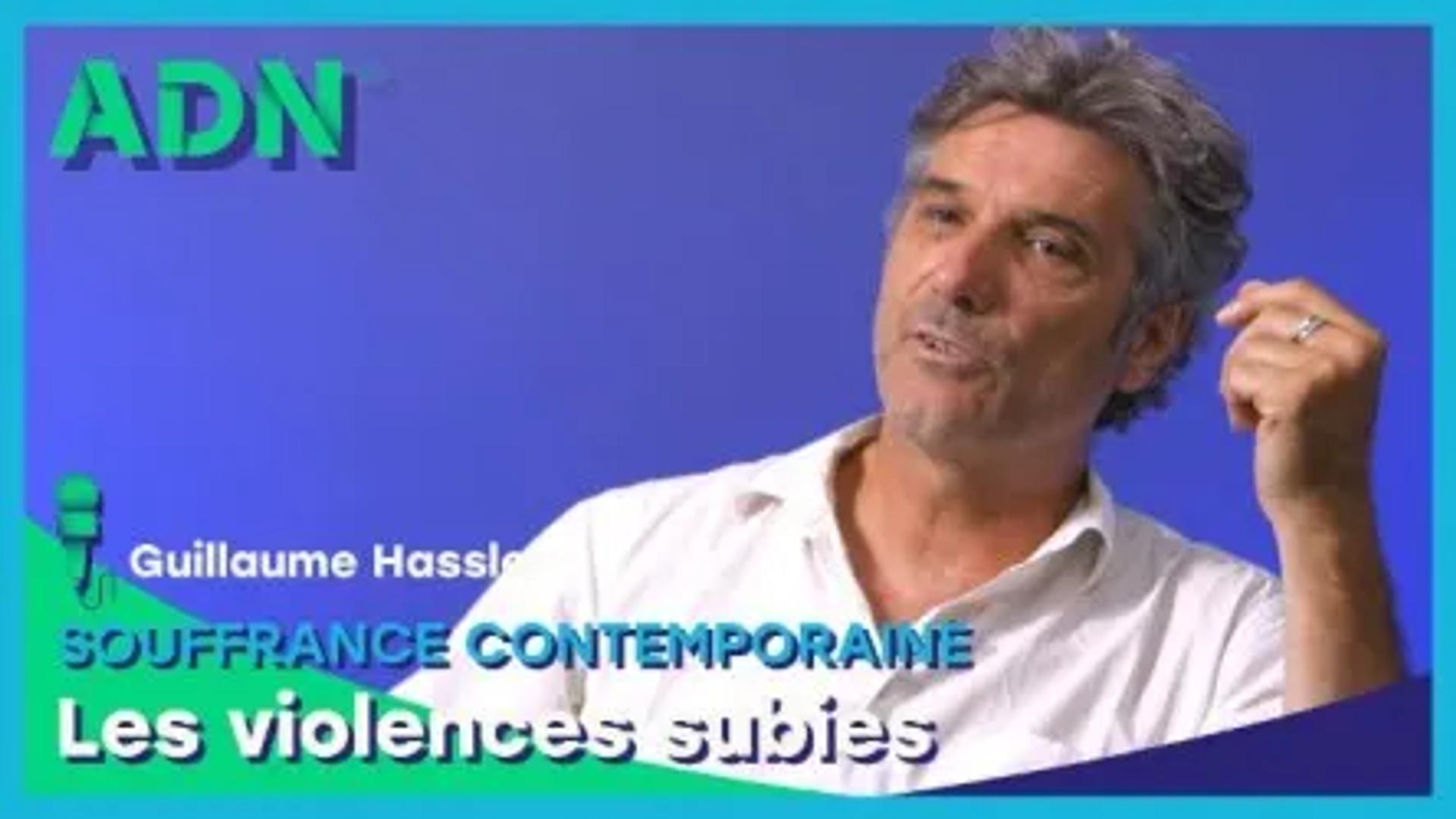 Souffrance contemporaine : Les violences subies