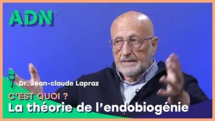 La théorie de l’endobiogénie, c’est quoi ?