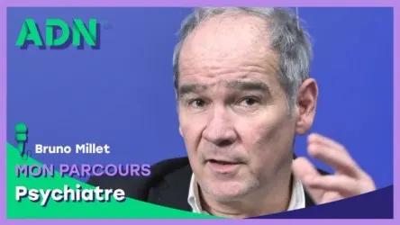Mon parcours : Psychiatre