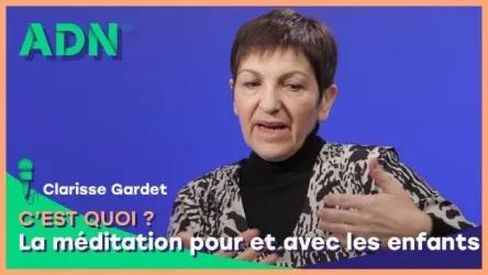 La méditation pour et avec les enfants, c'est quoi ?
