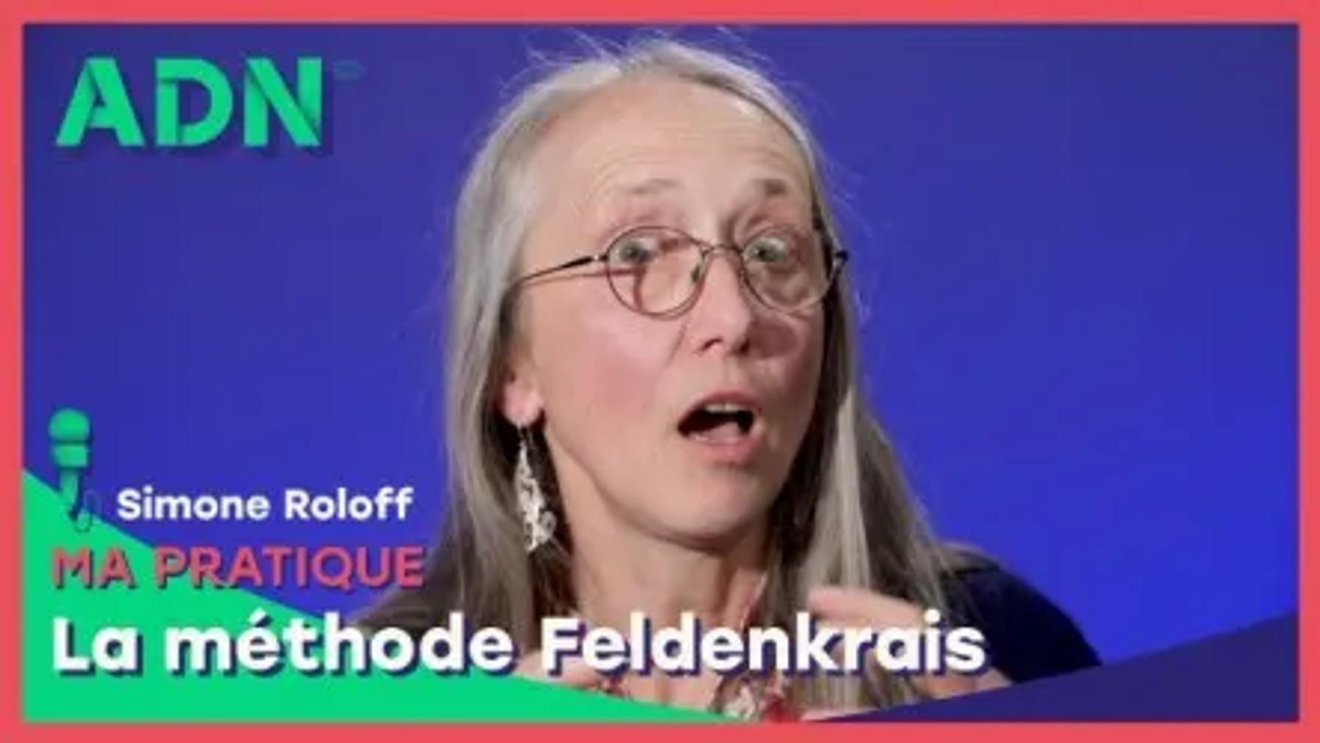 Ma pratique : La méthode Feldenkrais
