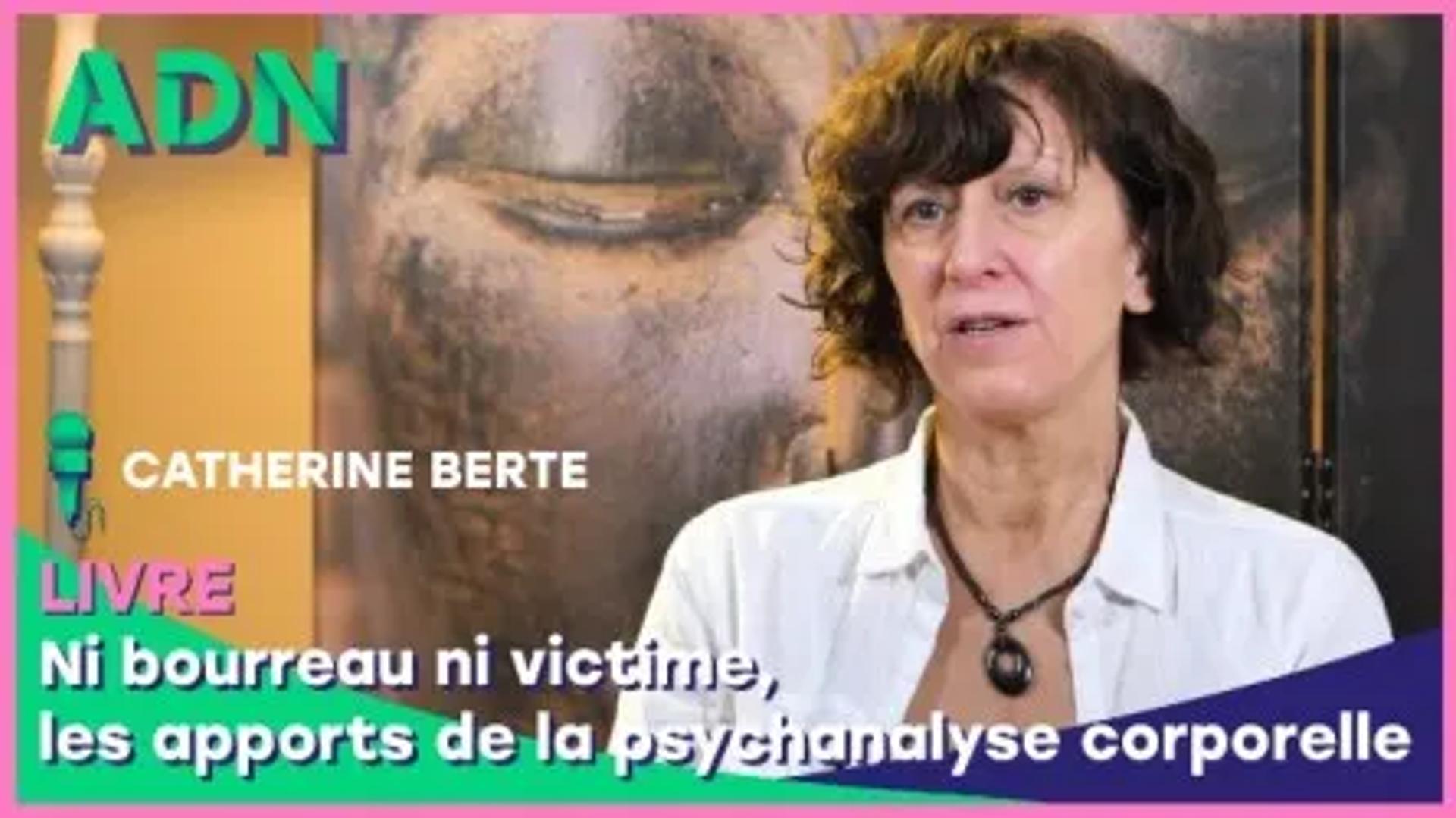 Livre : Ni bourreau ni victime, les apports de la psychanalyse corporelle