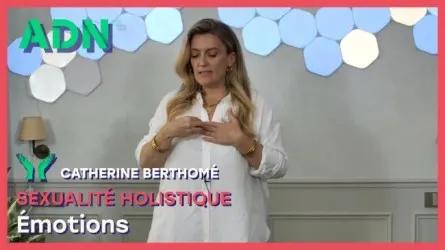 Sexualité holistique : Émotions