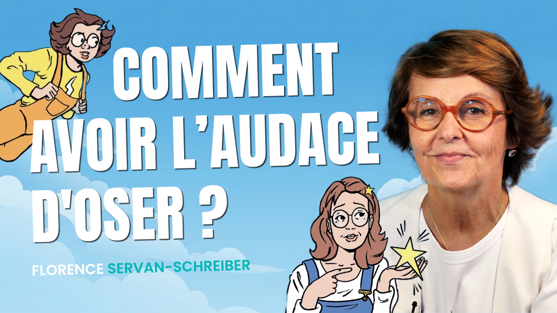 Comment avoir l'audace d'oser ?