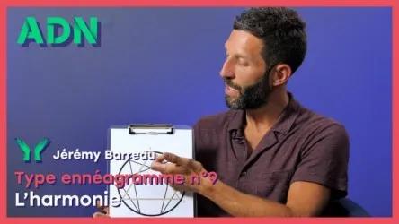 Type ennéagramme n°9 : L’harmonie