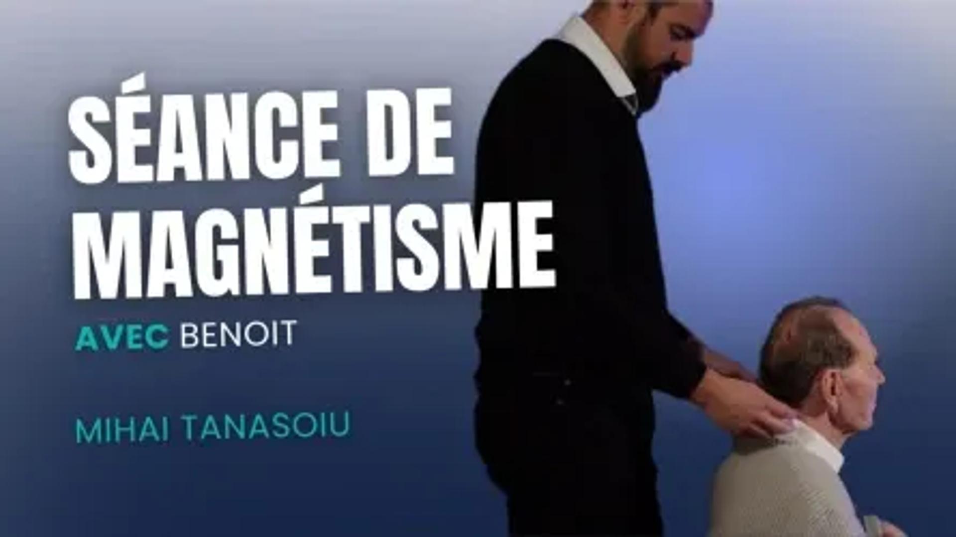 Magnétisme : Une séance avec Benoit