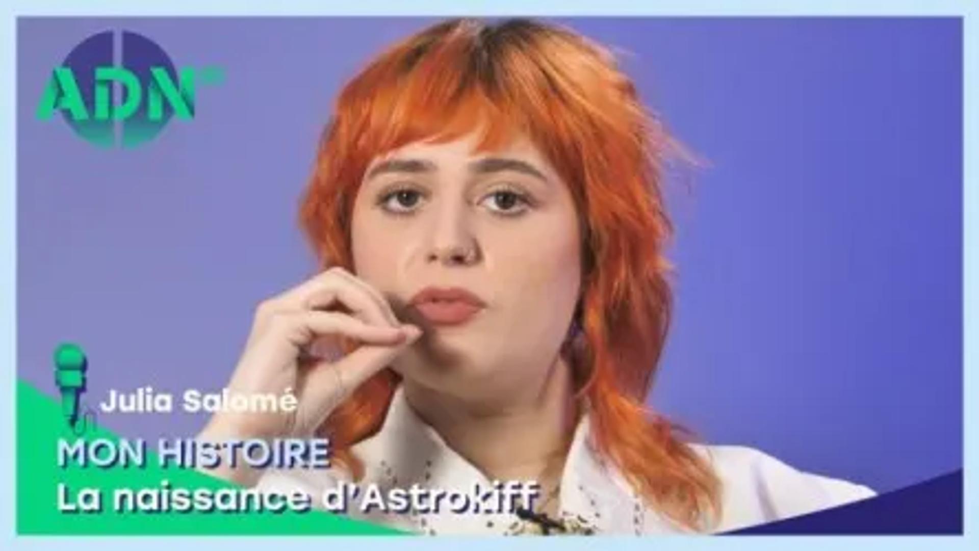 Mon histoire : La naissance d’Astrokiff