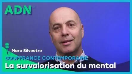 Souffrance contemporaine : La survalorisation du mental