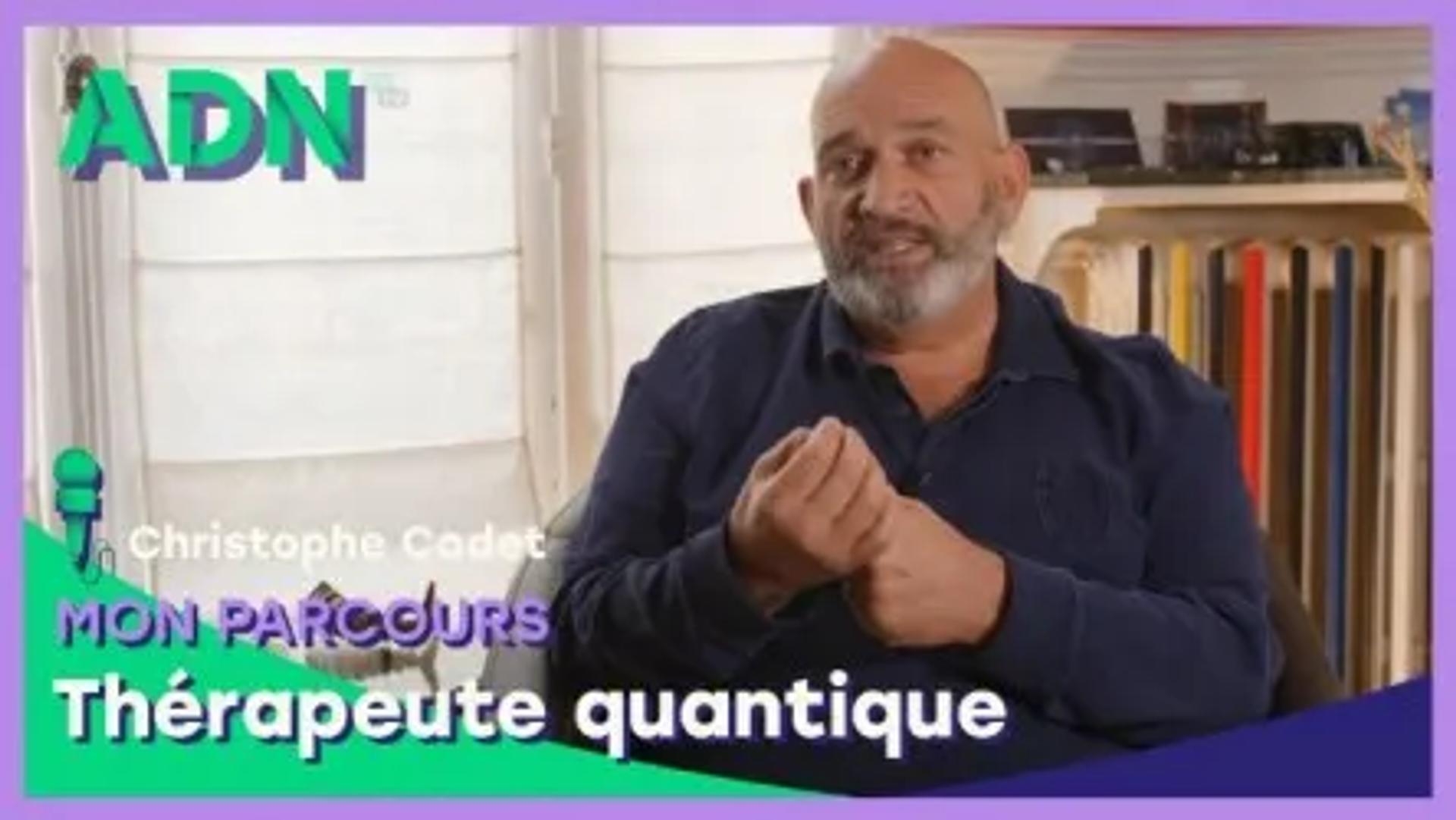 Mon parcours : Thérapeute quantique