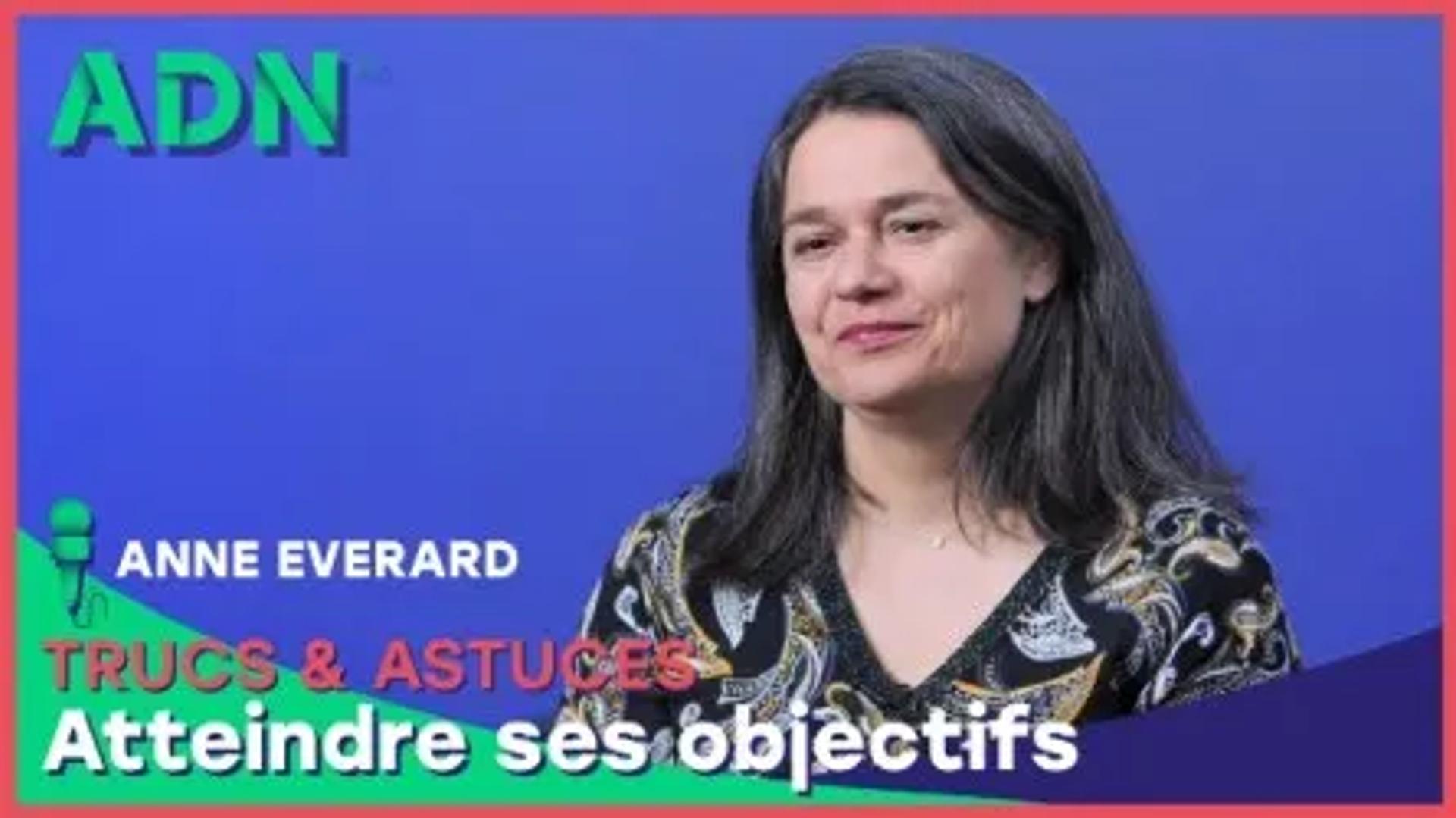 Trucs & Astuces : Atteindre ses objectifs
