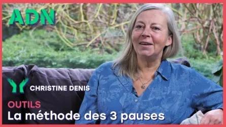 Outils : La méthode des 3 pauses