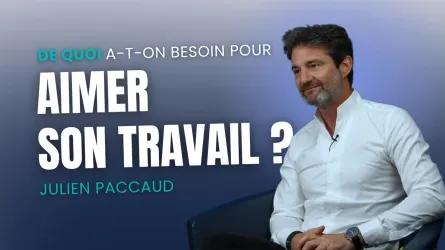 De quoi a-t-on besoin pour aimer son travail ?