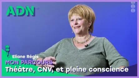 Mon parcours : Théâtre, CNV, et pleine conscience