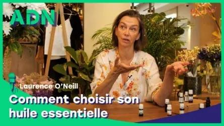Comment choisir son huile essentielle