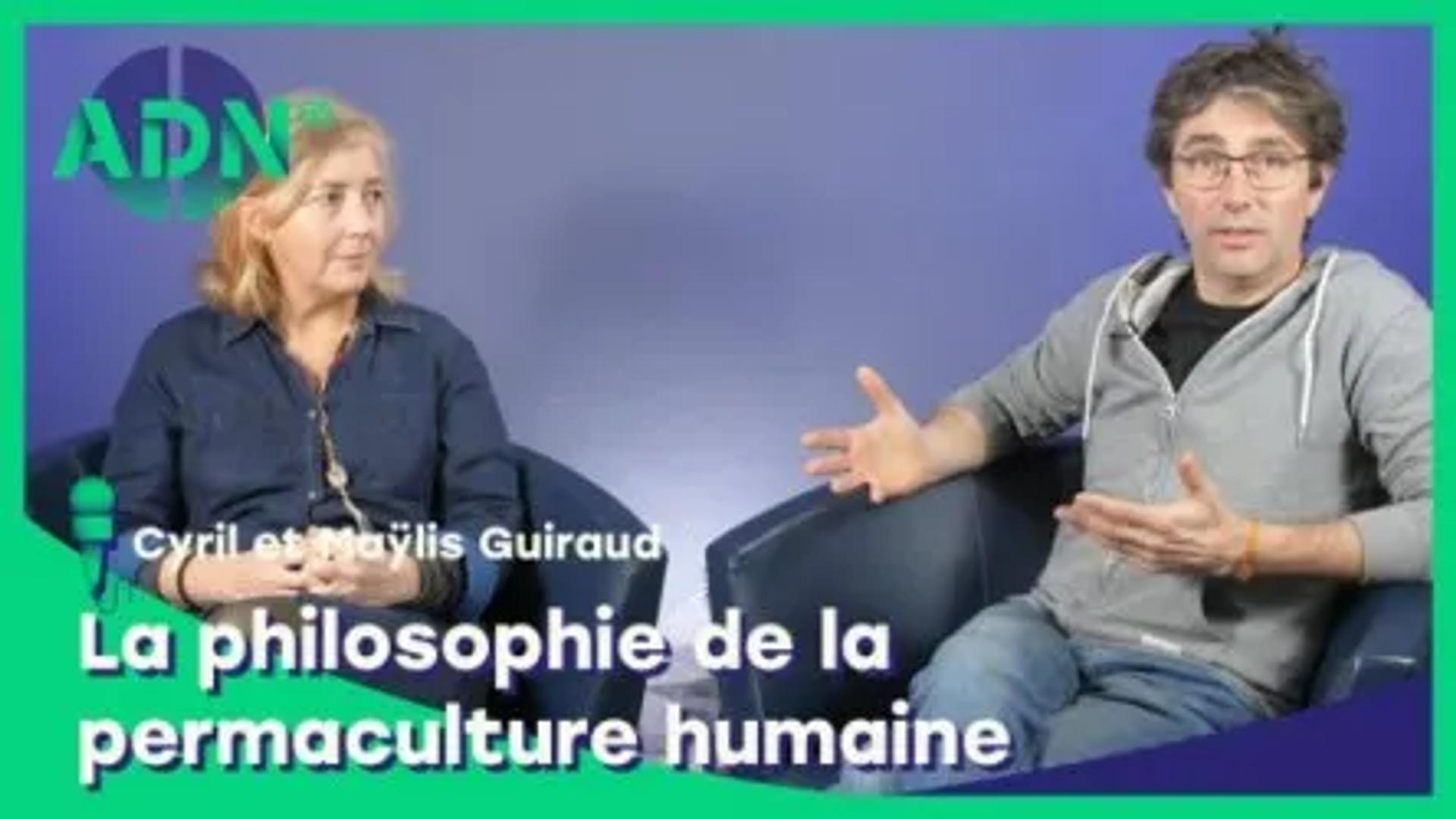 La philosophie de la permaculture humaine