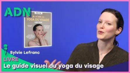 Livre : Le guide visuel du yoga du visage