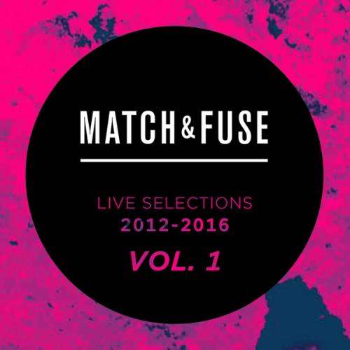 Match&Fuse Live Selections