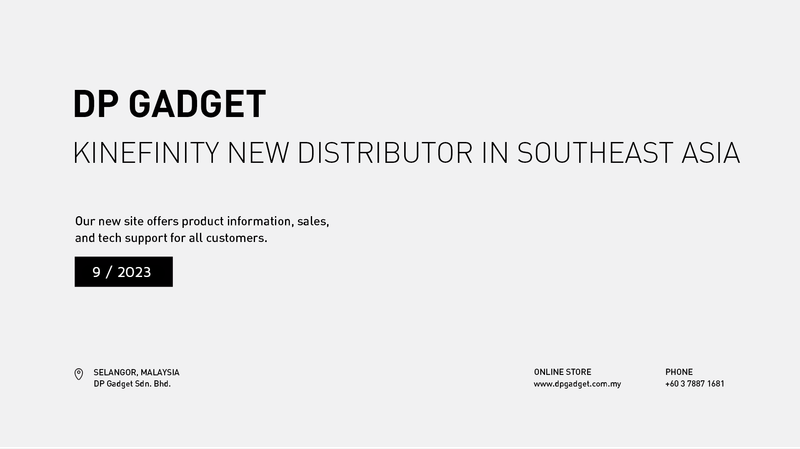 Kinefinity New Distributor in Southeast Asia