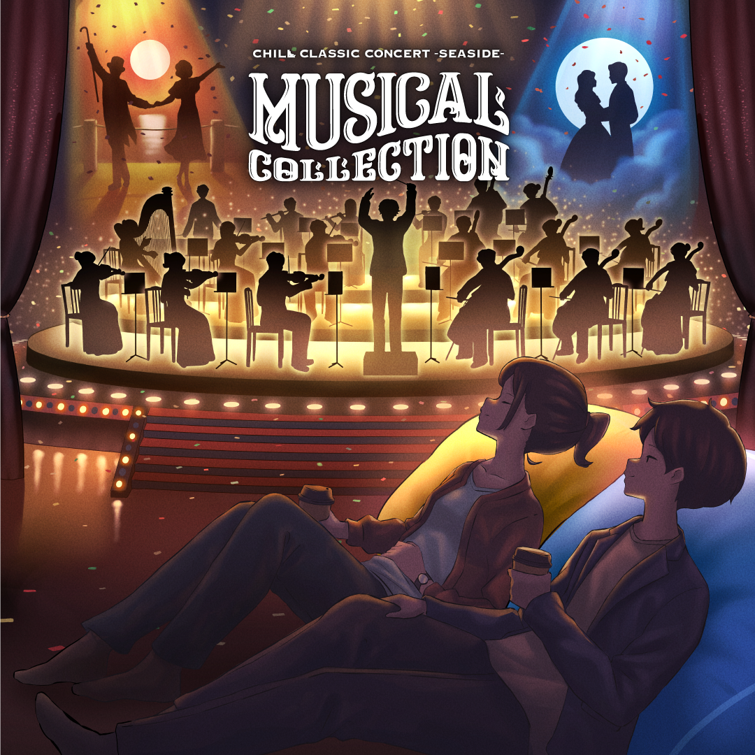 CHILL CLASSIC CONCERT SEASIDE -Musical Collection- セットリスト