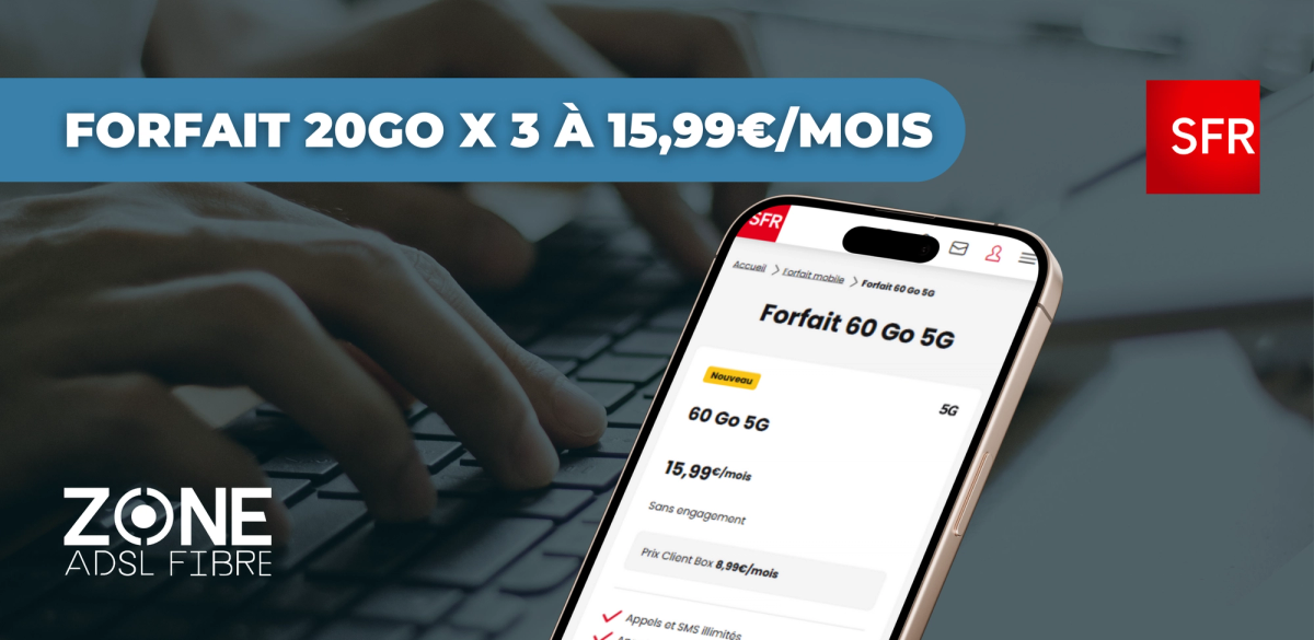 3 fois plus de gigas pour le même prix sur ce forfait mobile SFR