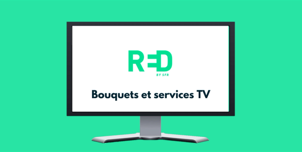 TV RED by SFR : liste des chaines TV, bouquets et services TV RED by SFR