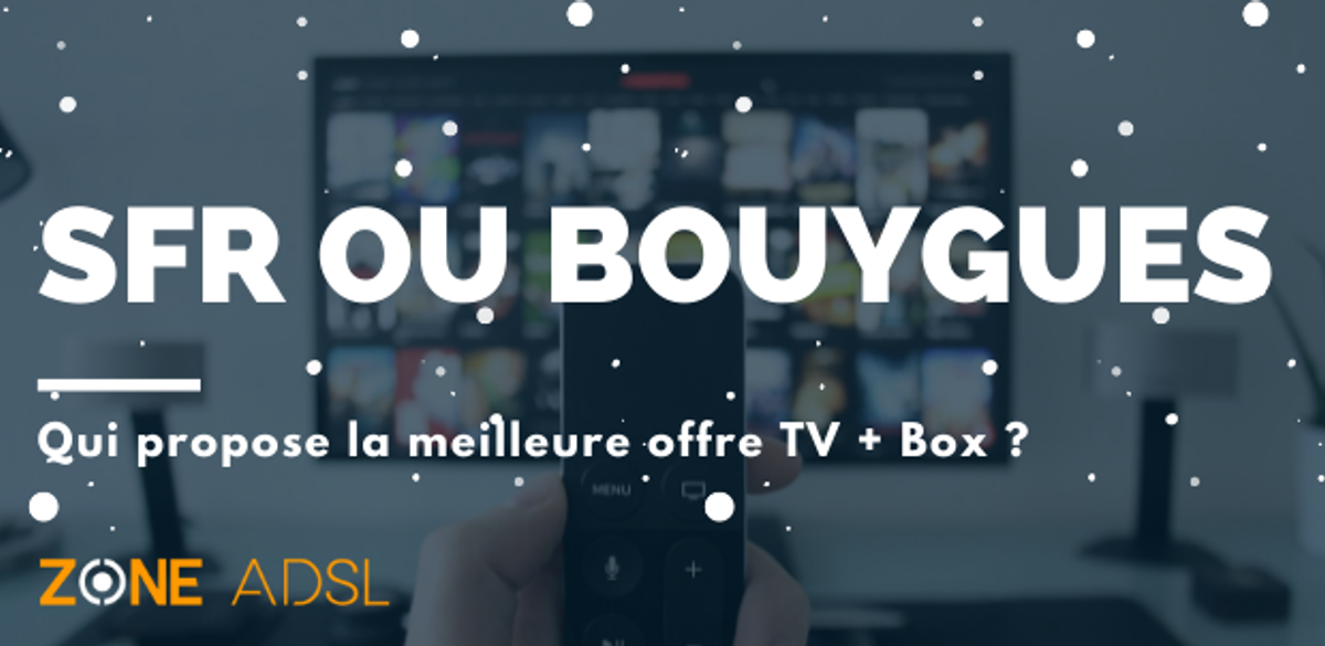 Offre TV + Box : que choisir entre la Smart TV + Bbox Ultym fibre de ...