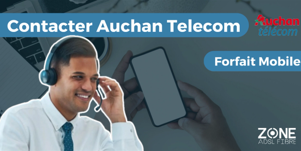 Service client Auchan Telecom : contact et numéro - 200