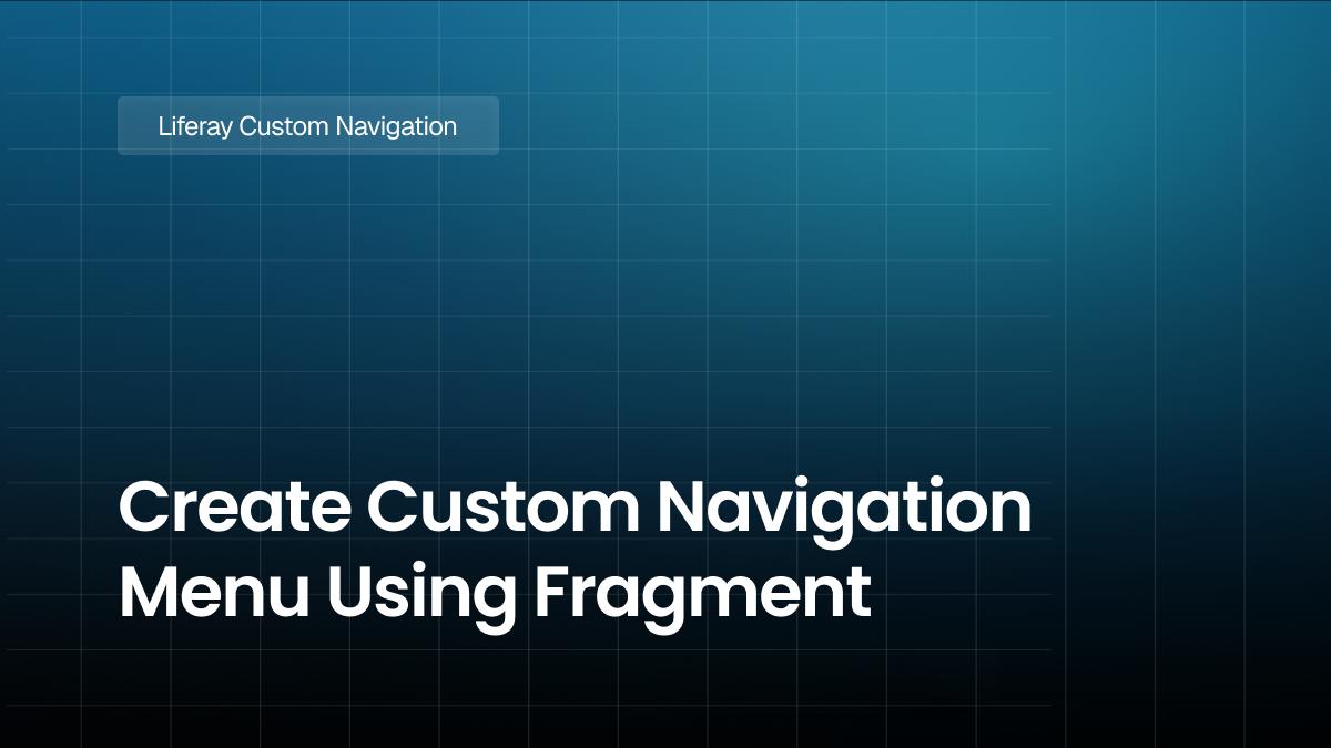 Create Custom Navigation Menu Using Fragment