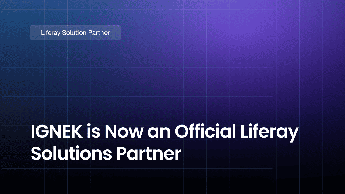 IGNEK is Now an Official Liferay Solutions Partner