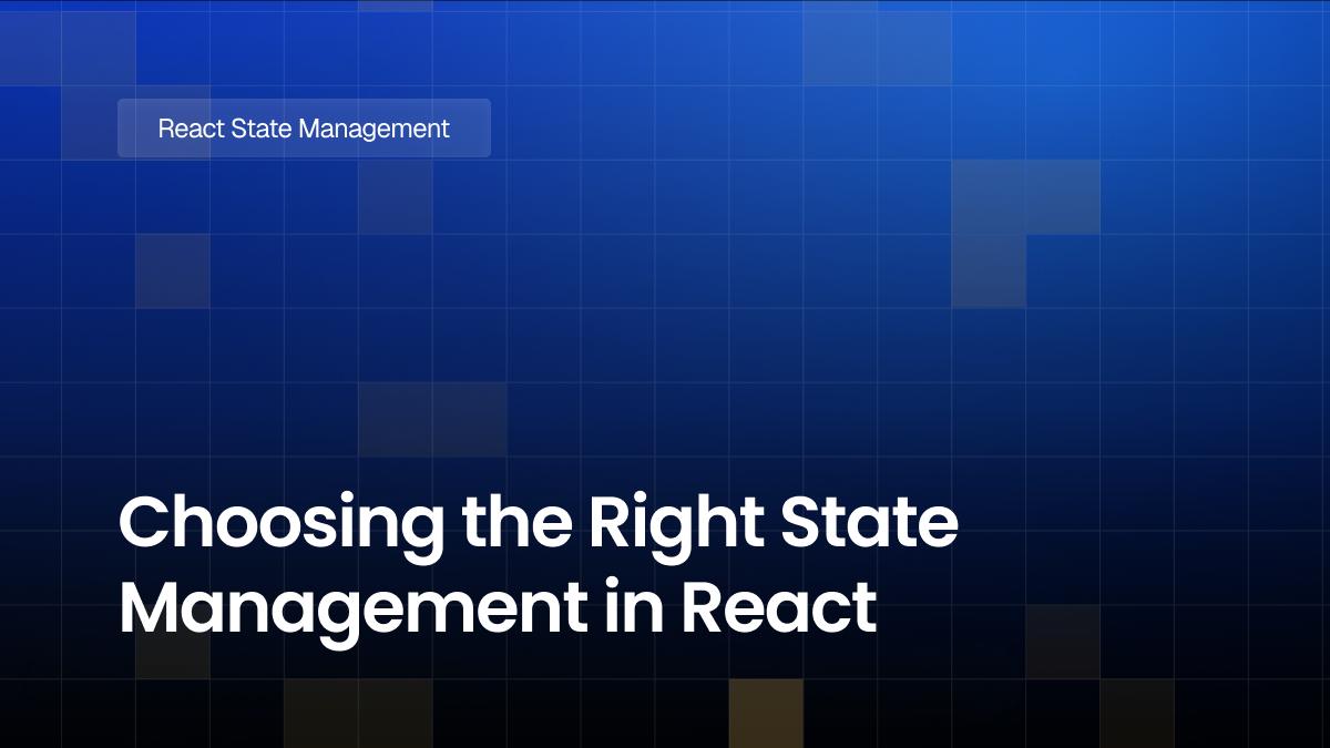 Choosing the Right State Management in React: Context API vs Redux vs Recoil vs Zustand