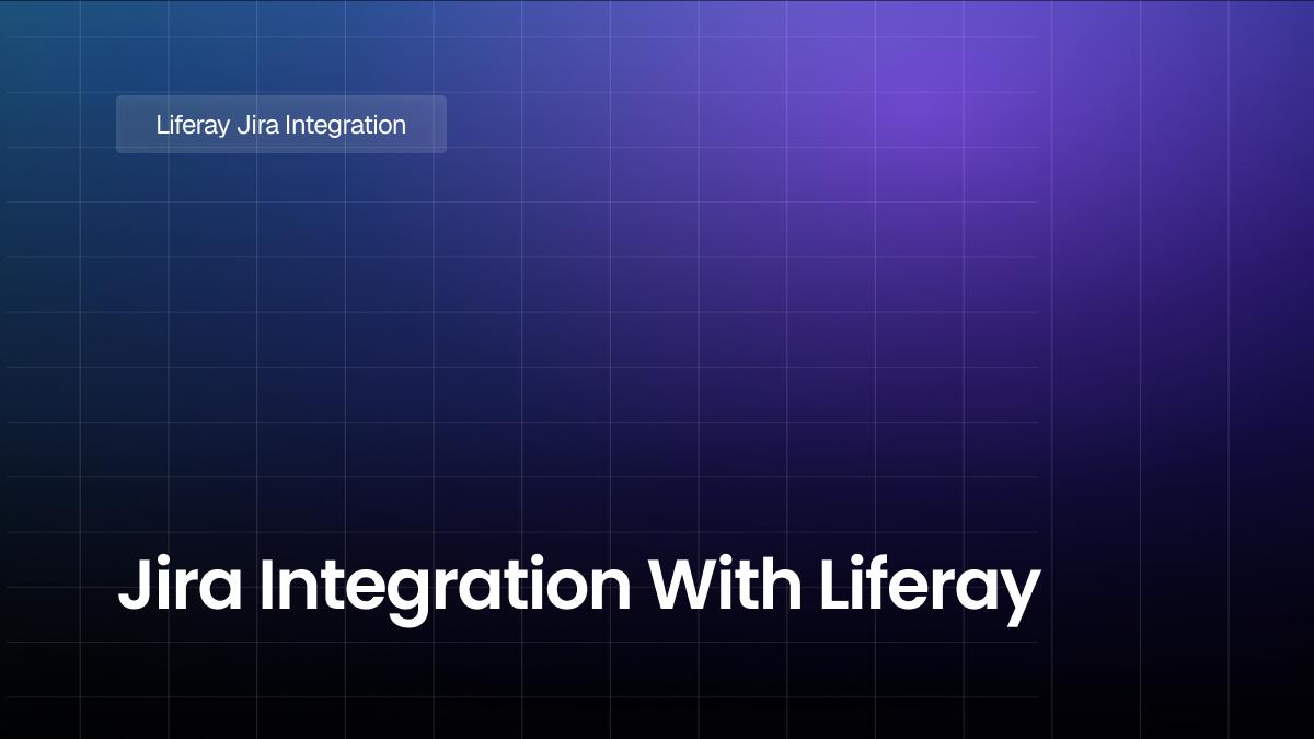Jira Integration With Liferay