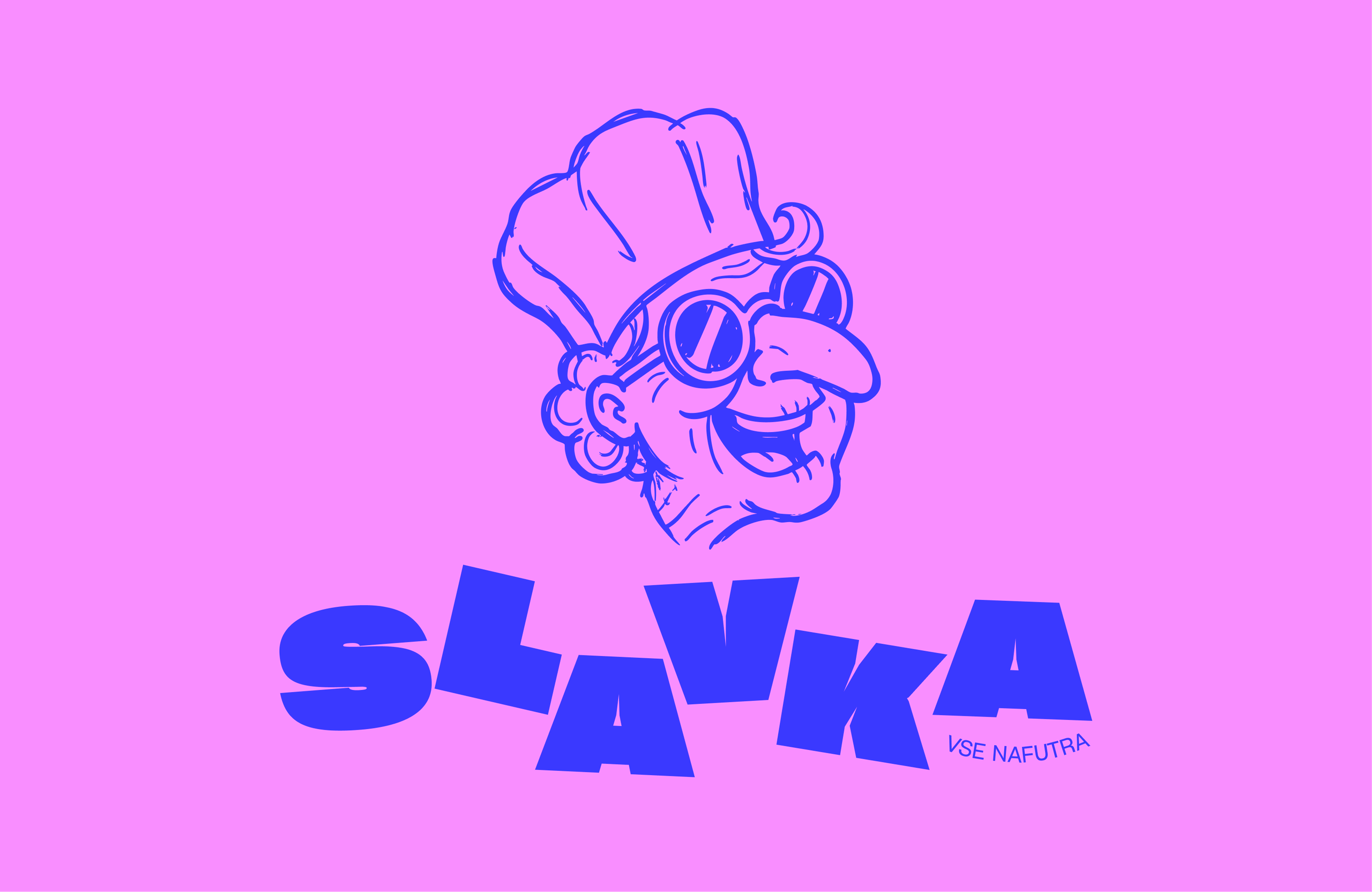 The Slavka logo in blue on pink: a grandma in a chef's hat and round sunglasses over "Vse nafutra".