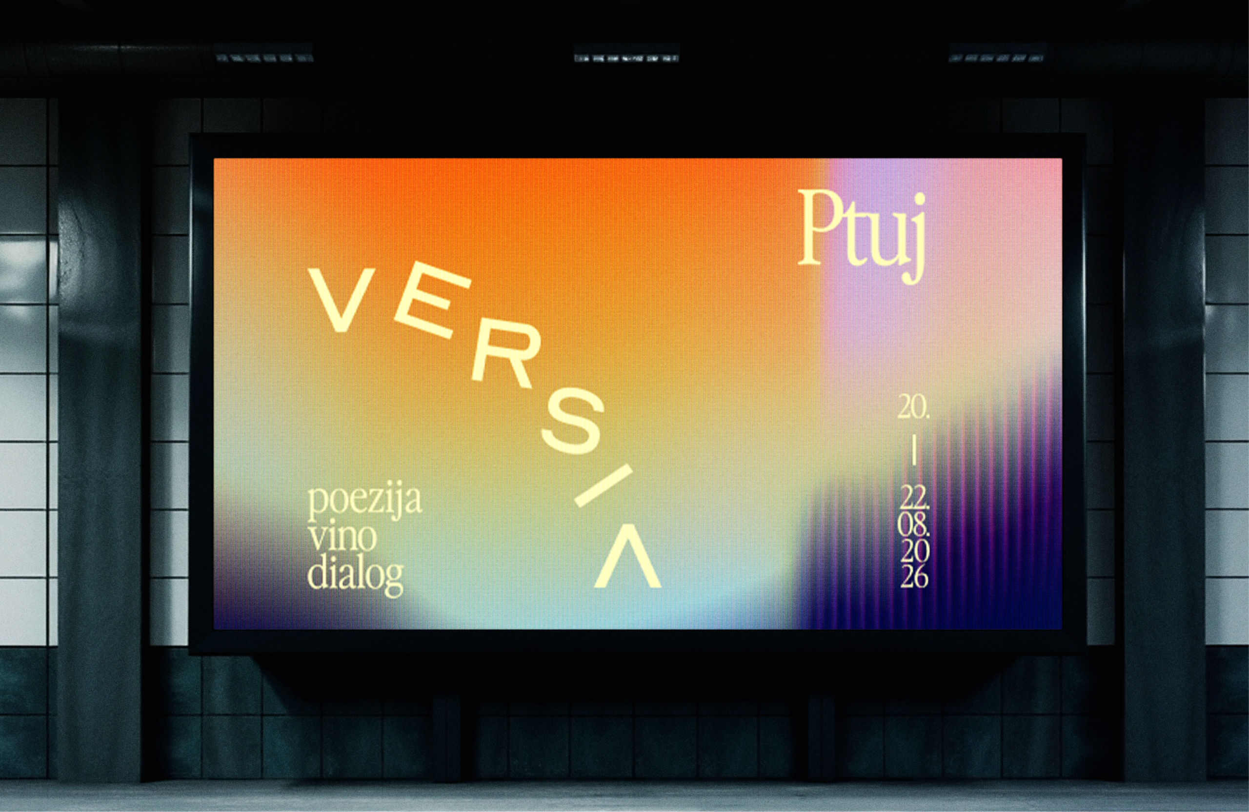 A Versia billboard in a station: Ptuj, 20–22 August 2026, on a glowing gradient.