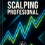 Scalping Profesional