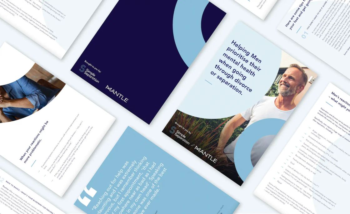 A spread of Simple Separation guide covers and inside pages, including a men's mental health guide co-branded with Mantle.