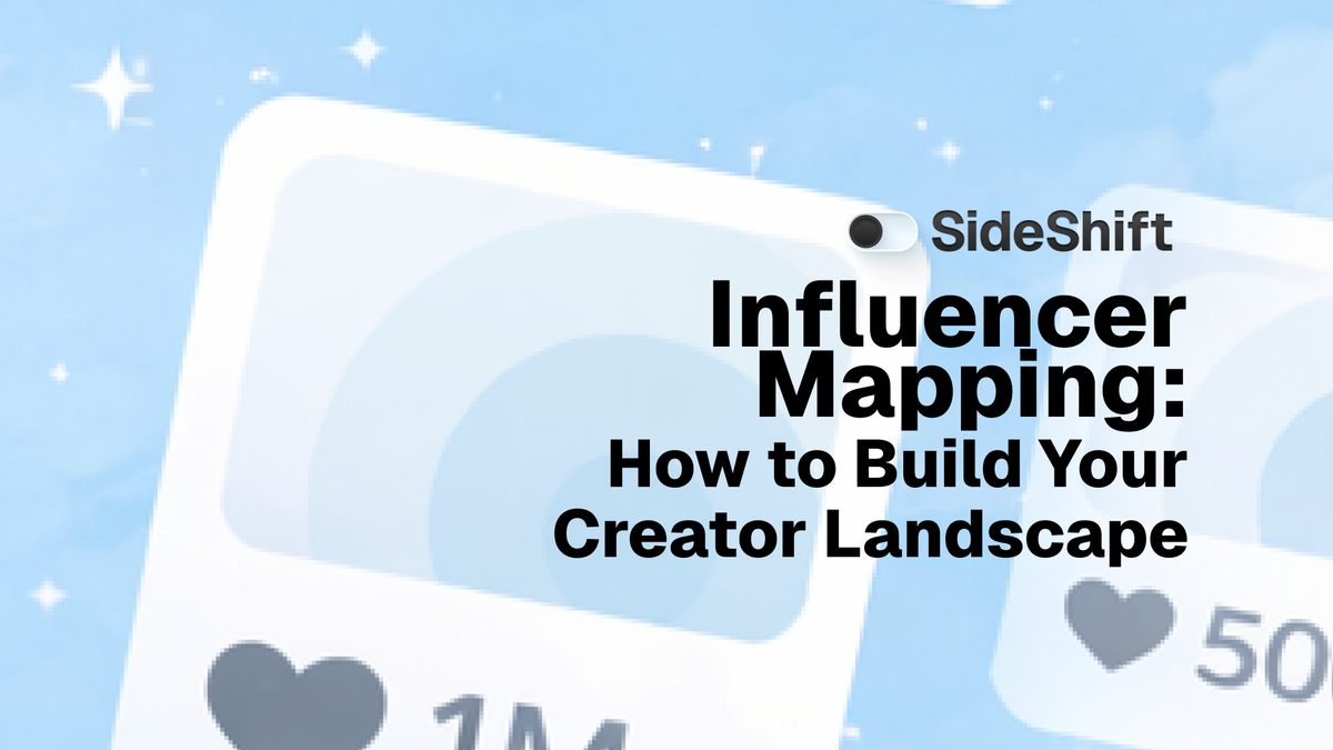 Influencer Mapping: How to Build Your Creator Landscape