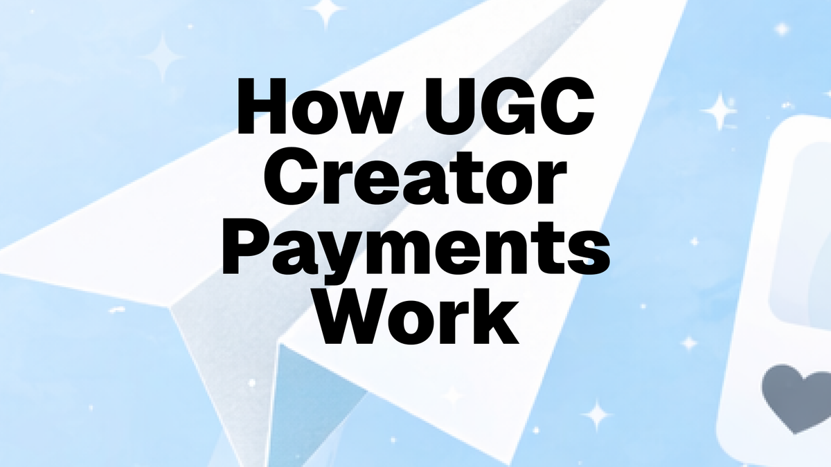 UGC Creator Payments: Systems & Platform Comparison