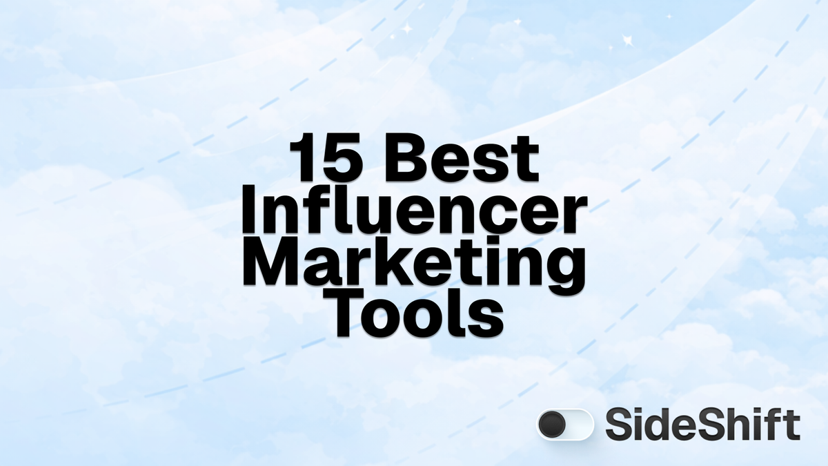 15 Best Influencer Marketing Tools in 2026: Full Guide