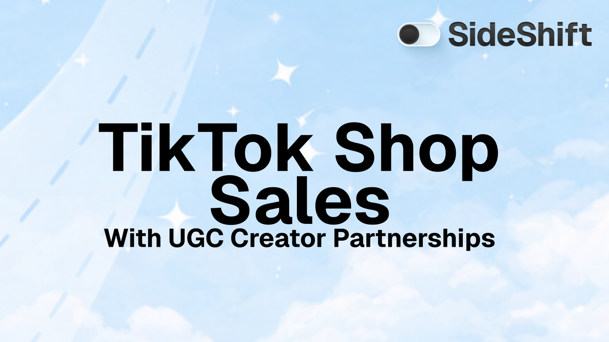 How to Drive TikTok Shop Sales With UGC Creator Partnerships
