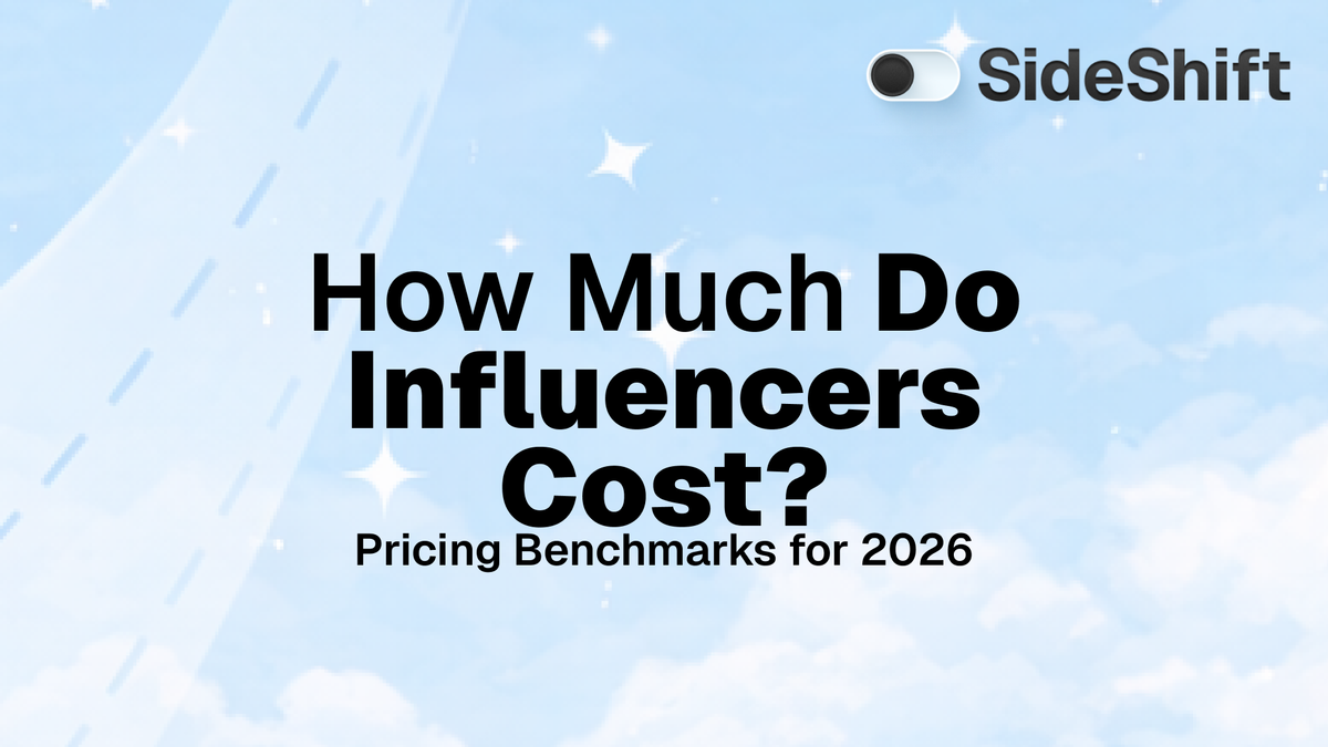How Much Do Influencers Cost? Pricing Benchmarks for 2026