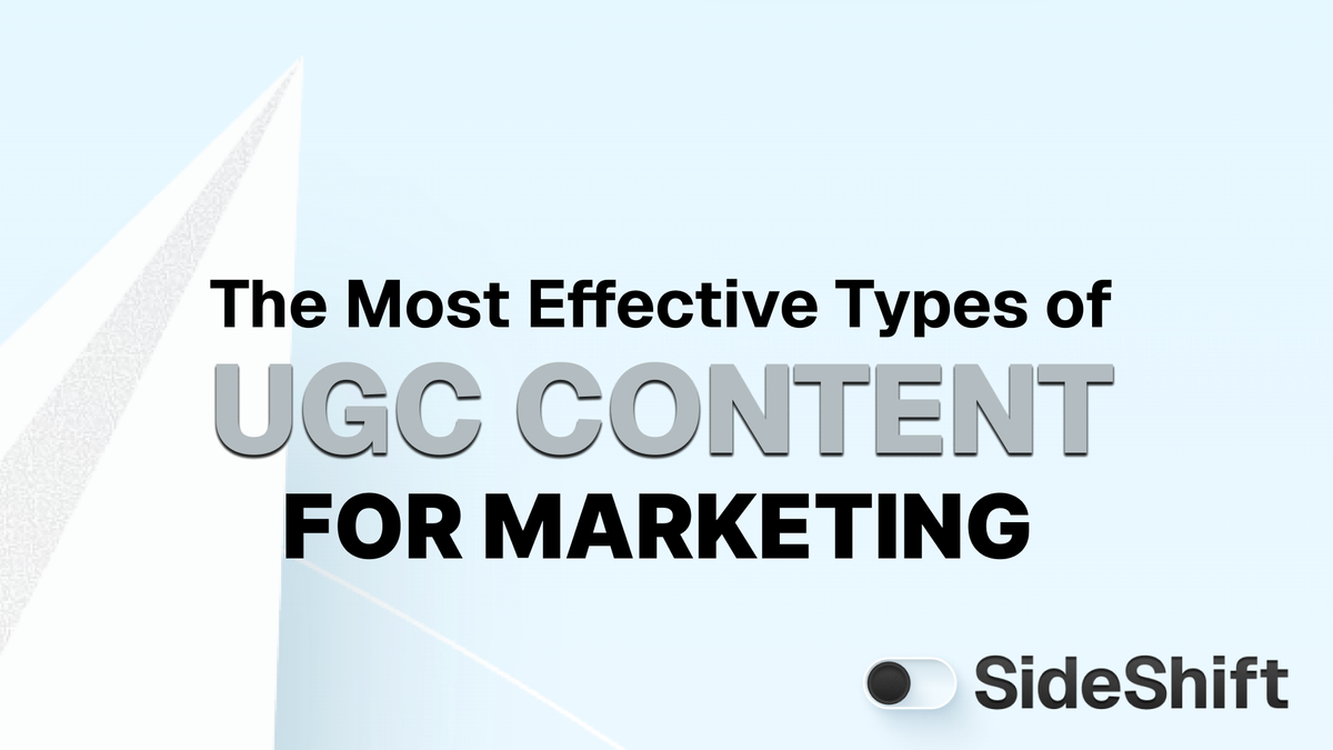 The Most Effective Types of UGC Content for Marketing in 2026