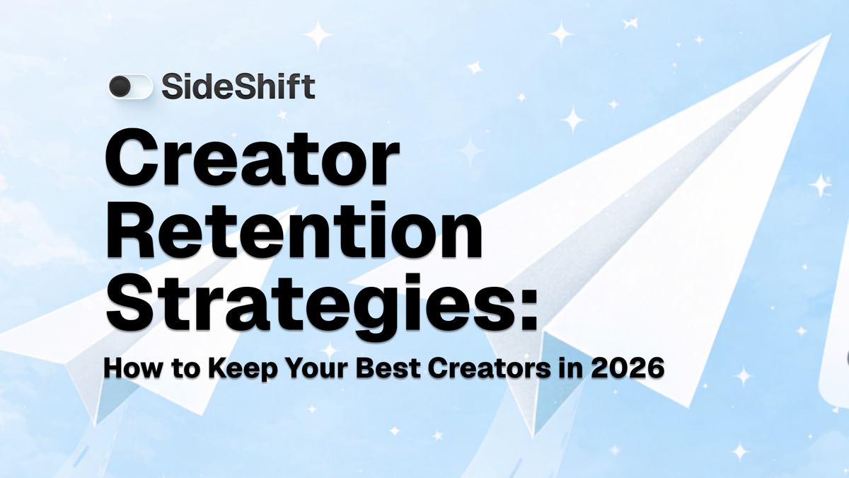 Creator Retention Strategies to Keep Your Best Creators