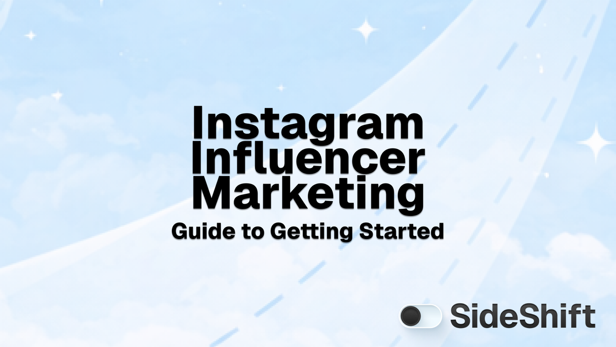 Instagram Influencer Marketing: A Beginner's Guide
