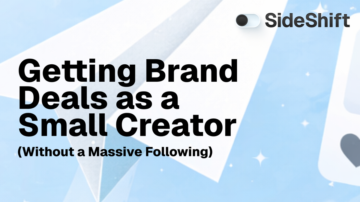 Brand Deals For Small Creators: Realistic Tips To Get One