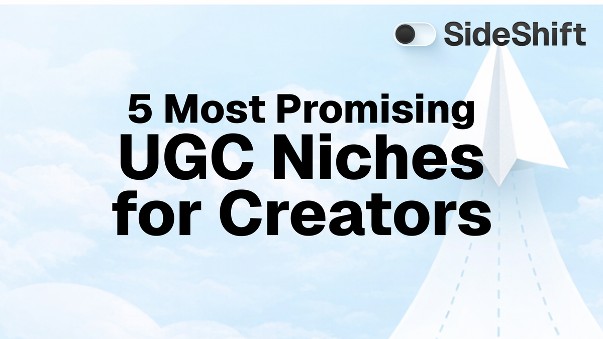 5 Most Promising UGC Niches for Creators in 2026